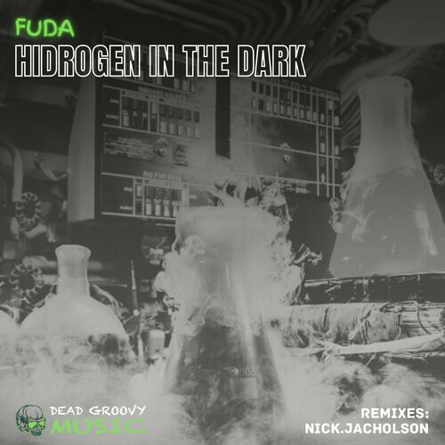  Fuda - Hidrog&#232;n In The Dark (2024) 