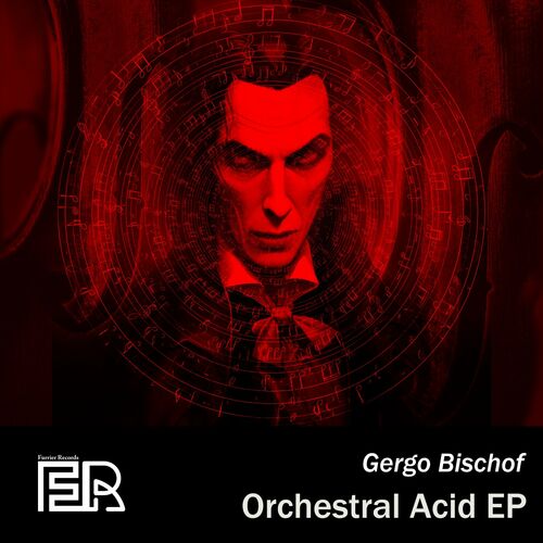  Gergo Bischof - Orchestral Acid (2023) 