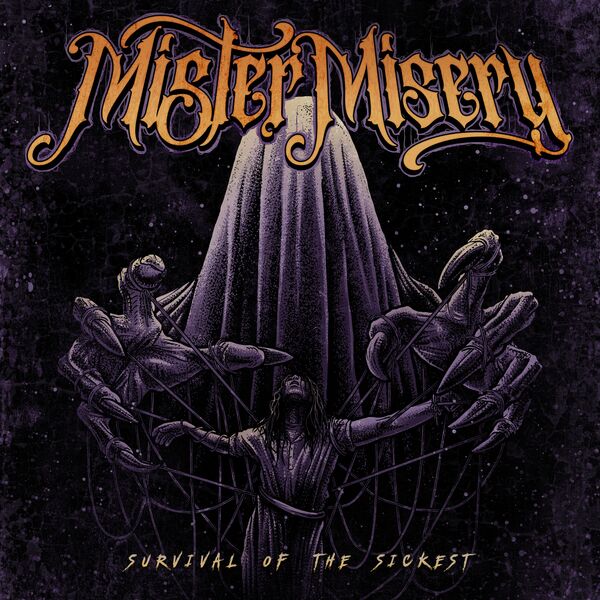 Mister Misery - Survival of the Sickest [single] (2024)