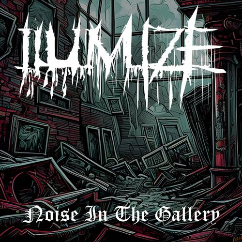  Ilumize - Noise in the Gallery (2023) 