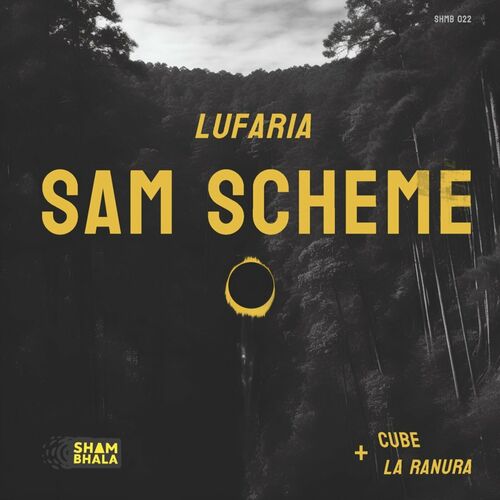  Sam Scheme - Lufaria (2023) 