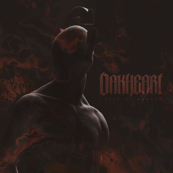 Oakheart - Cycle Of Regret [single] (2022)