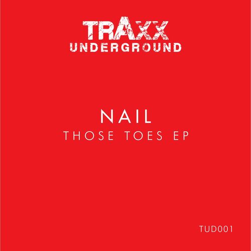  Nail - Those Toes (2024) 