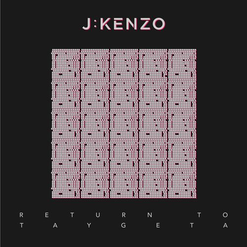  J:Kenzo - Return to Taygeta (2023) 