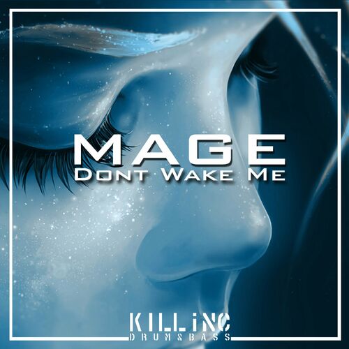  Mage - Dont Wake Me (2024) 