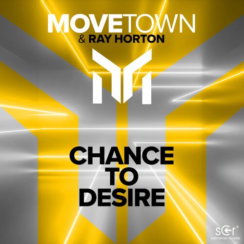  Movetown & Ray Horton - Chance To Desire (2023) 