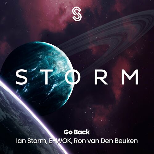 Ian Storm Ron Van Den Beuken And  John Laurant And E-WOK - Go Back (2024)