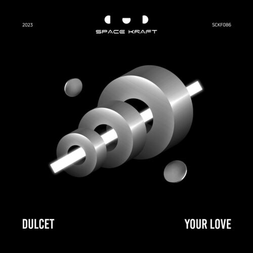  Dulcet - Your Love (2023) 