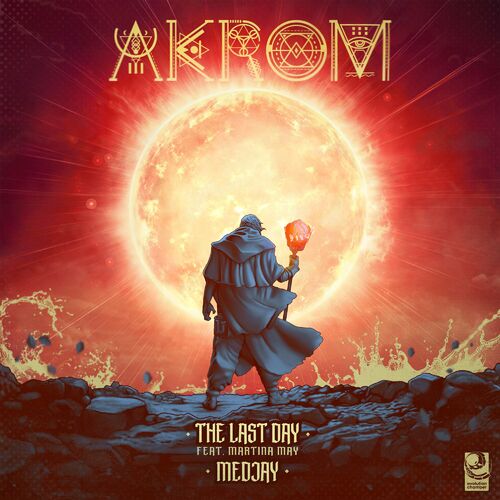  Akrom - The Last Day  Medjay (2024) 