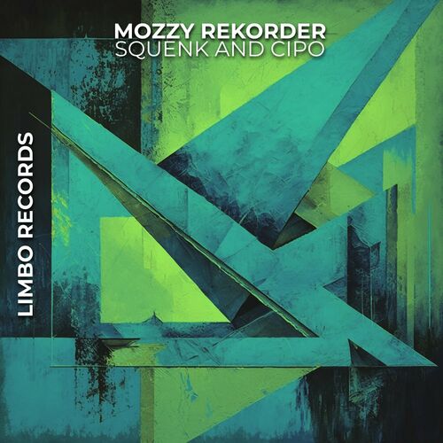  Mozzy Rekorder - Squenk & Cipo (2023) 