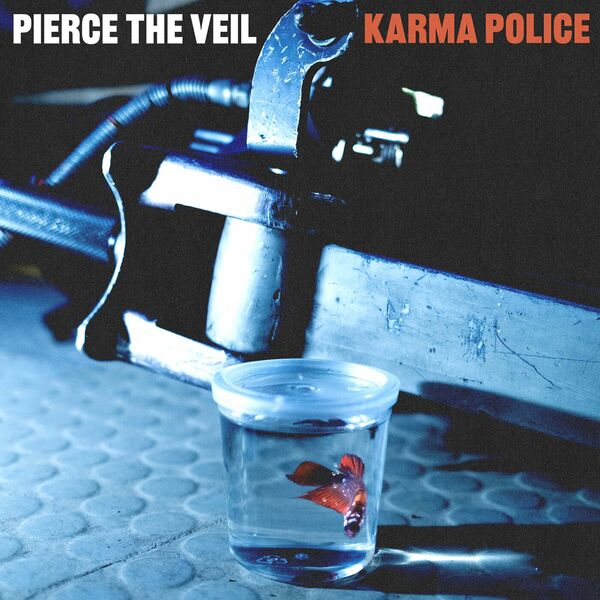 Pierce the Veil - Karma Police [single] (2024)