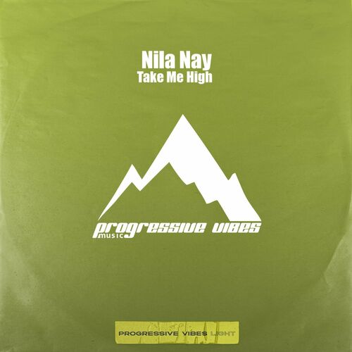 VA - Nila Nay - Take Me High (2024) (MP3) 500x500-000000-80-0-0