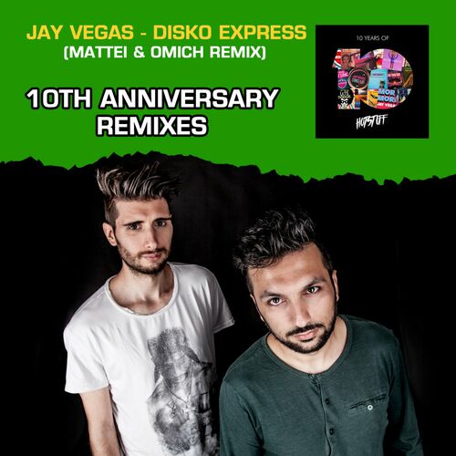  Jay Vegas - Disko Express (10th Anniversary Remixes) (2023) 