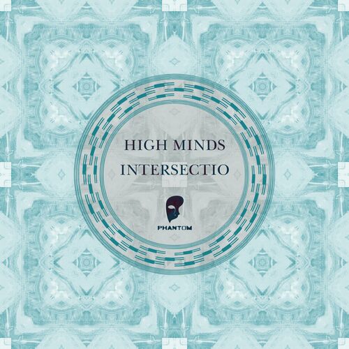  High Minds - Intersectio (2023) 