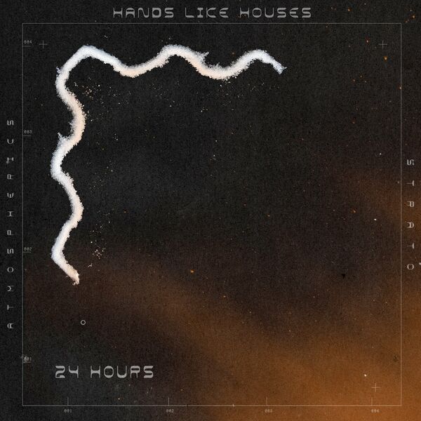 Hands Like Houses - 24 Hours [single] (2024)