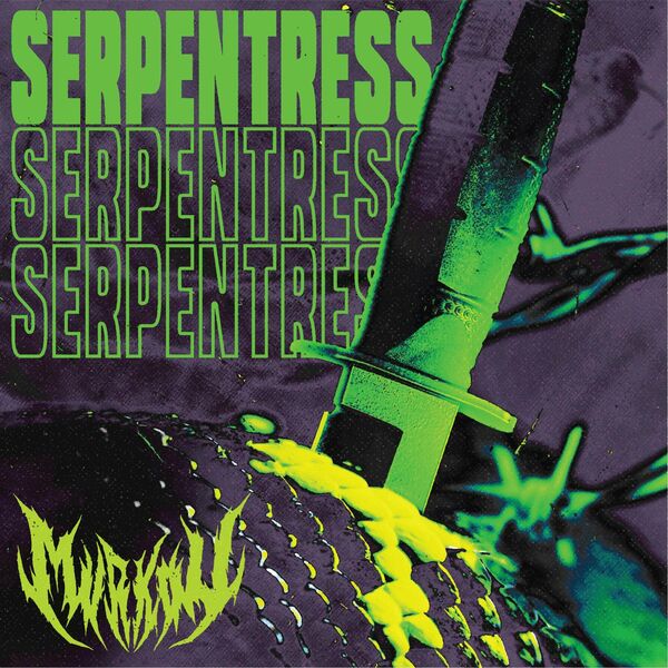 Murkov - Serpentress [single] (2023)