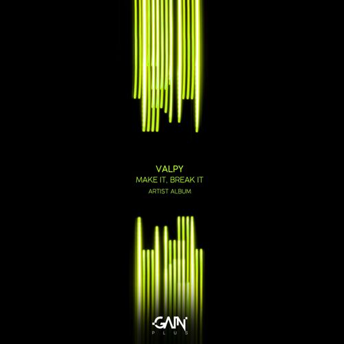 VA - Valpy - Make It, Break It (Artist Album) (2023) (MP3)