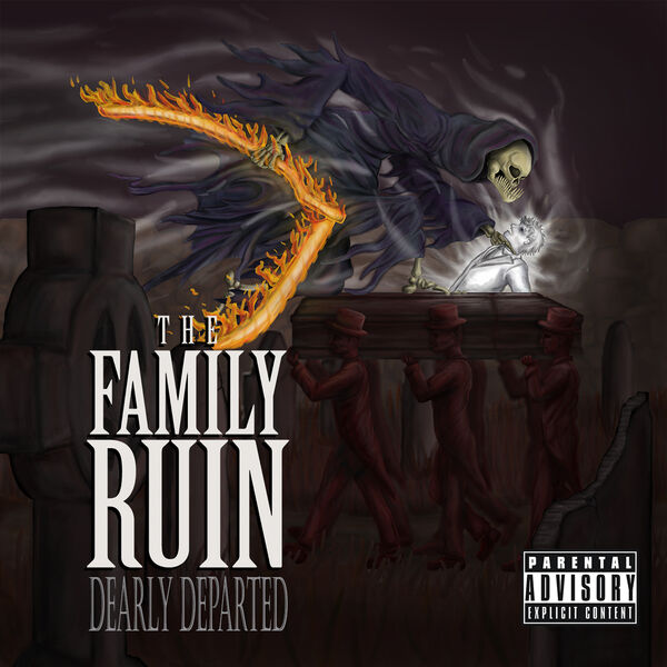 The Family Ruin - Dearly Departed (2014)
