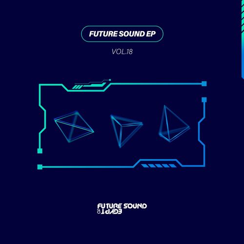 Future Sound EP Vol 18 (2024)