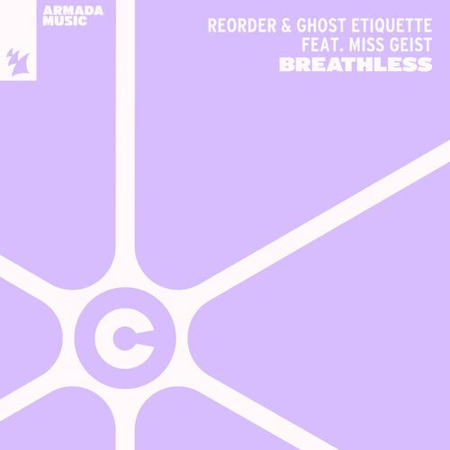  ReOrder & Ghost Etiquette ft Miss Geist - Breathless (2023) 