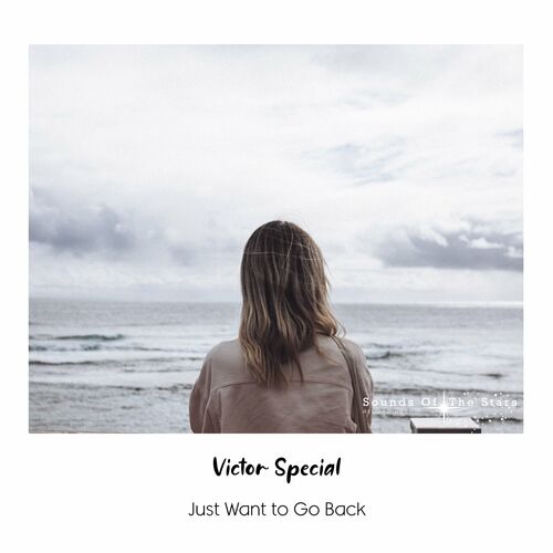  Victor Special - Just Want To Go Back (2023) 