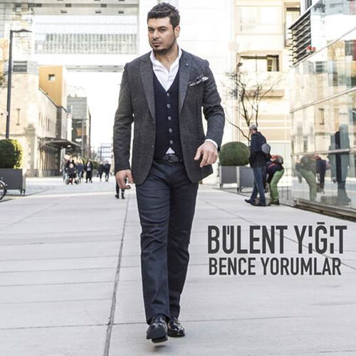 دانلود آهنگ ترکی Bülent Yiğit به نام بولنت یئیت