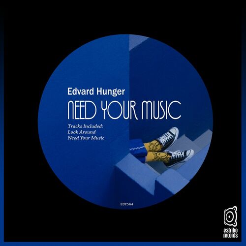  Edvard Hunger - Need Your Music (2023) 