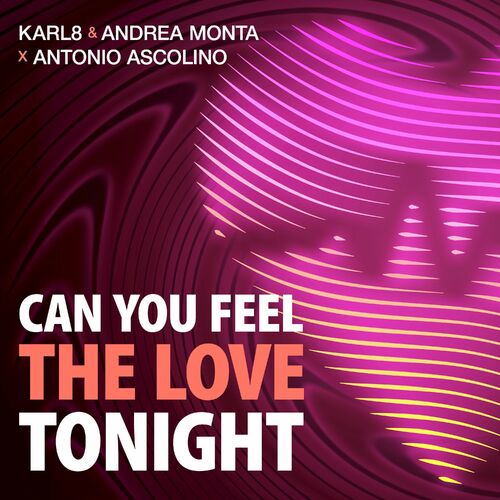  Karl8 & Andrea Monta with Antonio Ascolino - Can You Feel The Love Tonight (2024)  500x500-000000-80-0-0