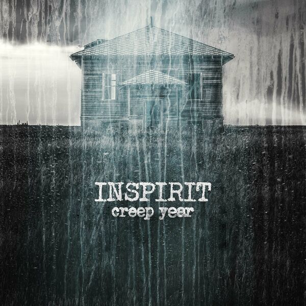 INSPIRIT - Creep Year [single] (2024)
