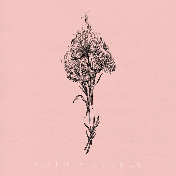 Nothing Noble - Risen [single] (2021)