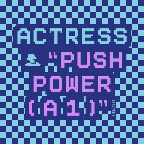  Actress - Push Power ( a 1 ) (2023) 