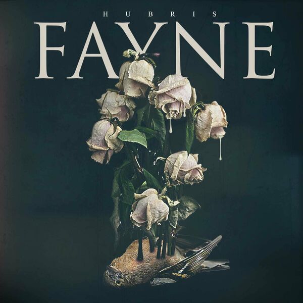 Fayne - Hubris [single] (2021)