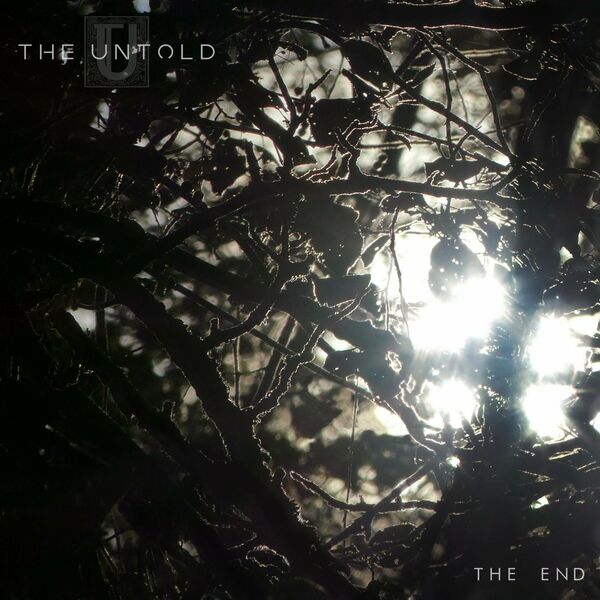 The Untold - The End [single] (2022)