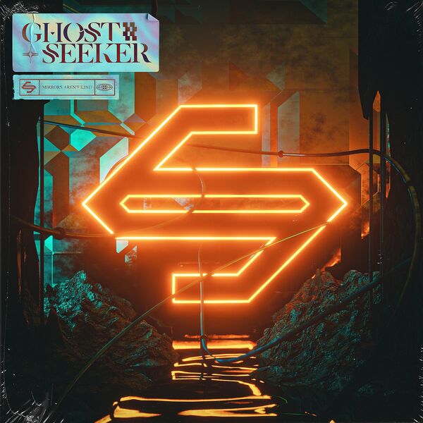 GhostSeeker - Mirrors Aren't Kind [single] (2021)