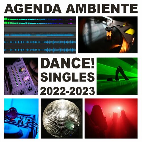  Agenda Ambiente - Dance! Singles 2022-2023 (2023) 