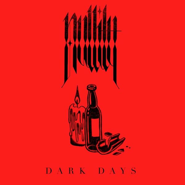 Nullity - Dark Days [single] (2022)
