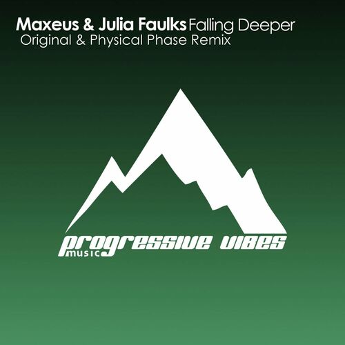  Maxeus & Julia Faulks - Falling Deeper (2023) 
