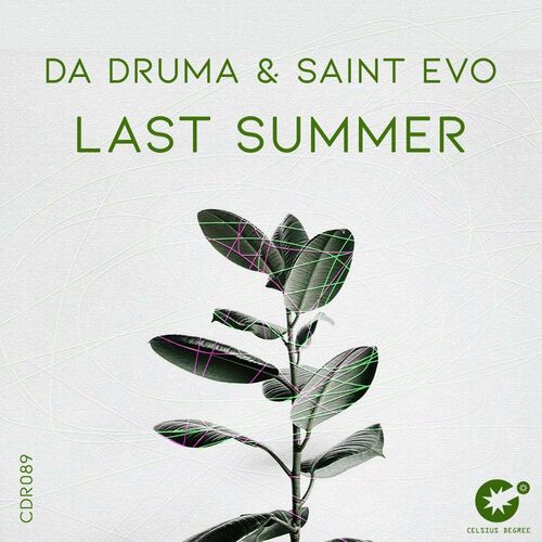  Da Druma & Saint Evo - Last Summer (2023) 