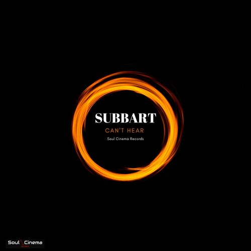  Subbart - Can't Hear (2023) 