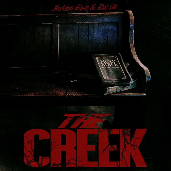 Jackson Rose x Dal Av - Putrid II: The Creek [single] (2023)