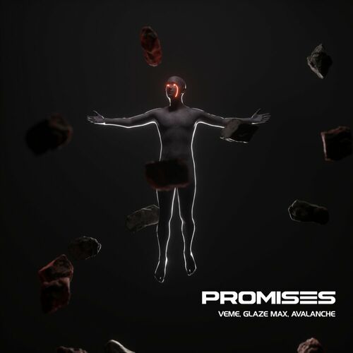  VEME x Glaze Max x Avalanche feat. Van Snyder - Promises (2023) 
