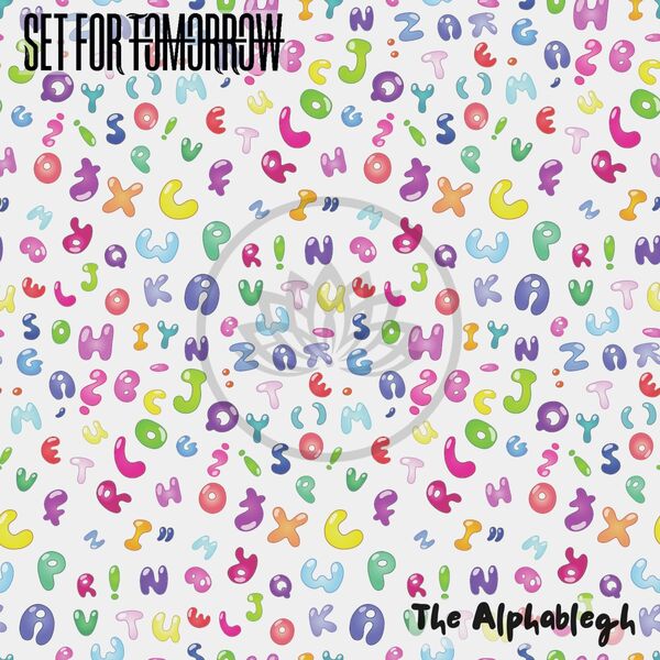 Set for Tomorrow - The Alphablegh [single] (2022)