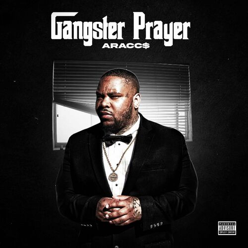  Araccs - Gangster Prayer (2023) 