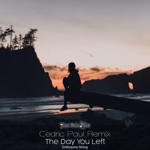  Sothzanne String - The Day You Left (Cedric Paul Remix) (2023) 
