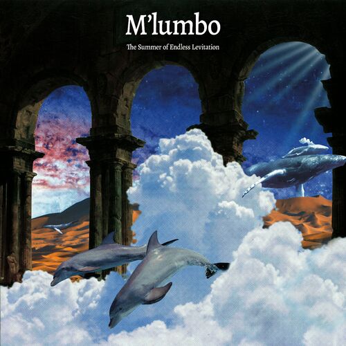  M'lumbo - The Summer of Endless Levitation (2023) 