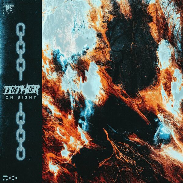 Tether - On Sight [single] (2023)