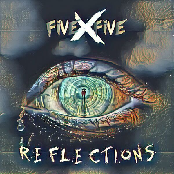 FiveByFive - Reflections [single] (2023)