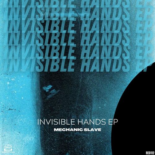  Mechanic Slave - Invisible Hands (2023) 