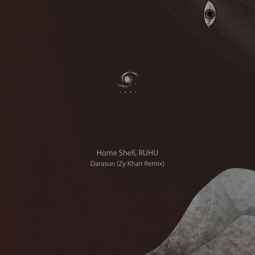  Home Shell & RUHU - Darasun (Zy Khan Remix) (2023) 