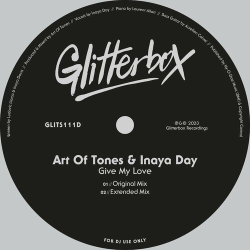  Art Of Tones & Inaya Day - Give My Love (2023) 